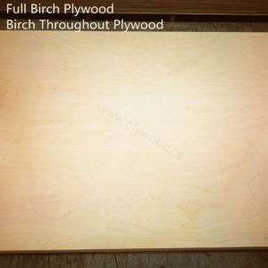 Full Birch Plywood (Birch Throughout Plywood)